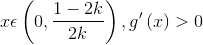 xepsilon left ( 0,frac{1-2k}{2k} right ),g